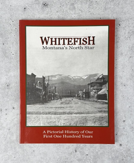 Whitefish Montana's North Star