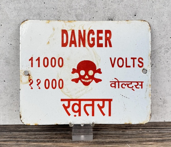Danger 11000 Volts India Porcelain Warning Sign
