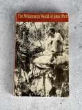 The Wilderness World of John Muir