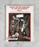 Indian Silver Jewelry of the Southwest 1868-1930