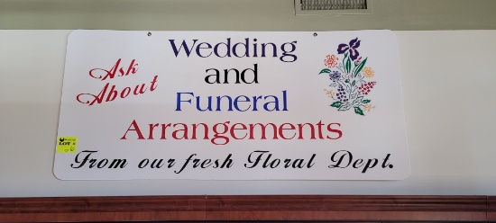 WEDDING AND FUNERAL ARRANGEMENT SIGN PLASTIC