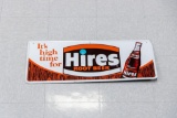 Hires Root Beer ?It?s High Time for? Sign