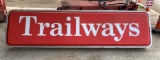 Trailways Sign