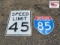 45 Speed Limit sign / Interstate 85 sign