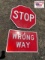 Stop sign / Wrong Way sign