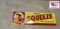 Metal Squeeze Sign