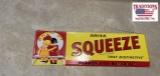 Metal Squeeze Sign