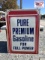 Pure Premium Gasoline Sign 47