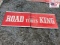 2 piece Road King Tires Sign 108x35 1/2
