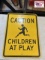 Caution children at play sign