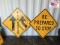 Be Prepared To Stop & Arrow Signs