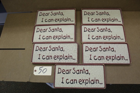 Wooden Signs 7X the bid Santa