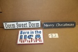 Wooden Signs 3X the bid Born in USA