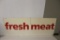 Fresh Meats Sign