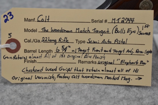 Colt – Mod. The Woodsman Match Target (Bulls Eye) 1st Series – 22 Long Rifle Cal. Semi-Auto Pistol