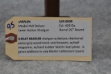 Scarce Marlin – Mod. 410 Deluxe – 410ga. Lever Action Shotgun