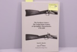 “The Northern Armory: The United States Armory at Springfield, Massachusetts, 1795-1859” Book, Autog