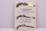 “U.S. Martial Single Shot Pistols” Book by Daniel D. Hartzler and James B. Whisker.