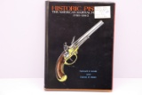 “Historic Pistols The American Martial Flintlock” Book by Samuel E. Smith and Edwin W. Bitter.