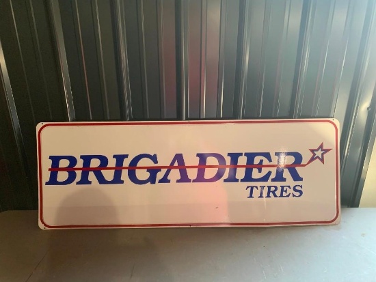 Brigadier Tires Sign - SELLING NO RESERVE!
