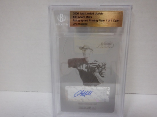 2006 JUST LIMITED UPDATE ADAM MILLER SIGNED AUTO 1/1 PRINTING PLATE. BECKETT