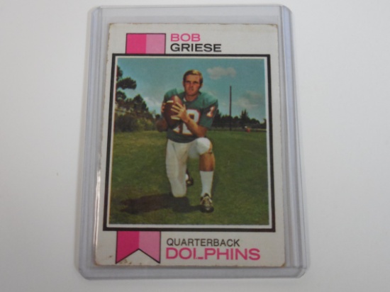 1973 TOPPS FOOTBALL BOB GRIESE MIAMI DOLPHINS