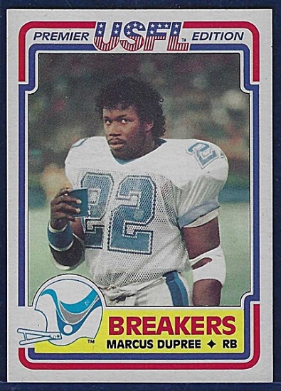1984 Topps USFL #76 Marcus Dupree RC New Orleans Breakers