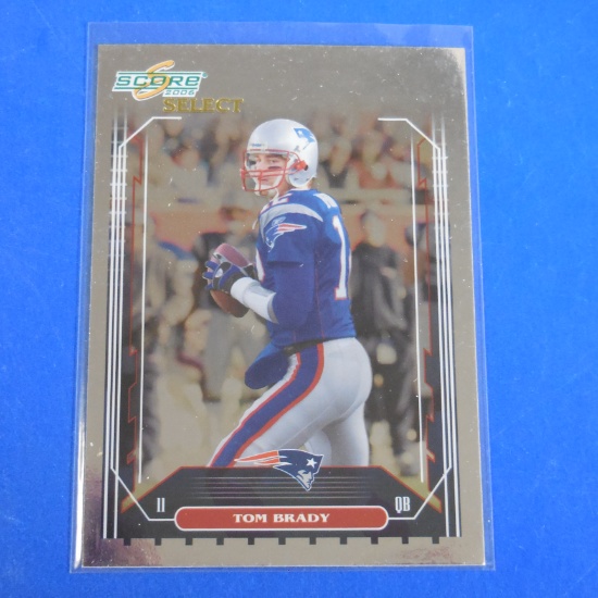 2006 SCORE SELECT TOM BRADY NEW ENGLAND PATRIOTS