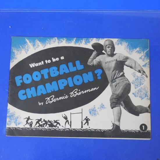 BERNIE BIERMAN WANT TO BE A FOOTBALL CHAMPION