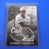 2025 TOPPS CALL TO THE HALL INSERT CARD ROBERTO CLEMENTE PIRATES