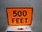 500 FEET HIGHWAY SIGN