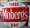 Mobergs Gas and Tires single sided plastic sign, 72