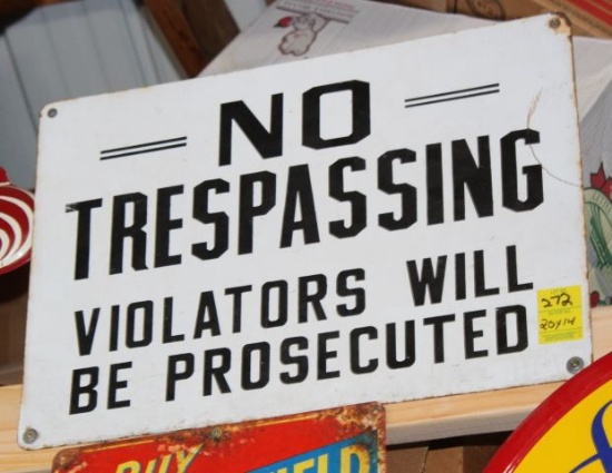 No Trespassing single sided tin sign, 20"x14"
