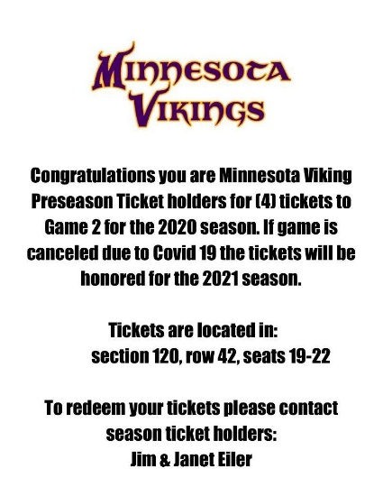 (4) Vikings preseason game #1 tickets