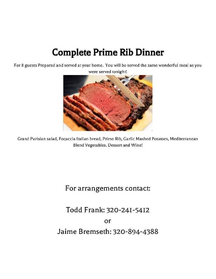 Prime Rib Dinner for 8 people.
