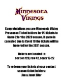 (4) Vikings preseason game #1 tickets
