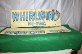 WHIRLWIND HI-VAC MOTOR OIL 2 PIECE TIN SIGN, WHIRLWIND OIL WAS FROM LUXEMBURG, MN,