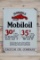 Mobiloil w/ Gargoyle 30¢-35¢ Single Sided Tin Embossed Metal Sign TAC 8.5