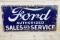 Ford Authorized Sales & Service Single Sided Porcelain Sign TAC 5.5