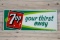 7up Your Thirst Away Single Sided Tin Embossed Metal Sign TAC 9
