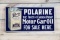 Polarine Motor Car Oil For Sale Here Metal Flange Sign TAC 7.5 & 6