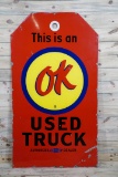 Chevrolet This Is An OK Used Truck Large Tag Single Sided Porcelain Diecut Sign TAC 7.75