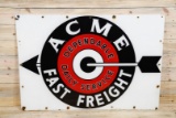 ACME Fast Freight & Arrow Logo Single Sided Porcelain Sign TAC 8.5