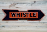 Whistle Right Facing Single Sided Tin Embossed Metal Arrow Sign TAC 7.5