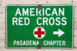American Red Cross Pasadena Chapter Single Sided Porcelain Sign TAC 8