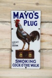 Mayo's Plug Tobacco Smoking Cock o' The Walk Single Sided Porcelain Sign TAC 8.9