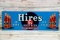 Hires So Good Ice Cold Root Beer w/ Six Bottles Single Sided Tin Embossed Metal Sign TAC 9