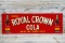 1949 Drink Royal Crown Cola w/ Two Bottle Logo Single Sided Tin Embossed Metal Sign TAC 9