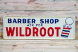 1956 Barber Shop Ask for Wildroot Single Sided Tin Embossed Metal Sign TAC 9