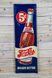 Pepsi Cola Bigger-Better w/ Bottle Single Sided Tin Embossed Metal Vertical Sign TAC 9